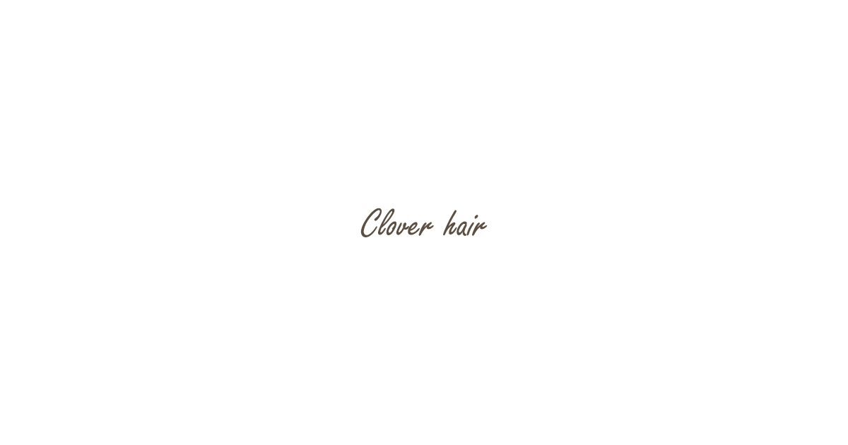 Clover hairの外観
